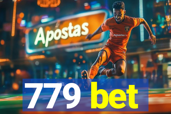 779 bet